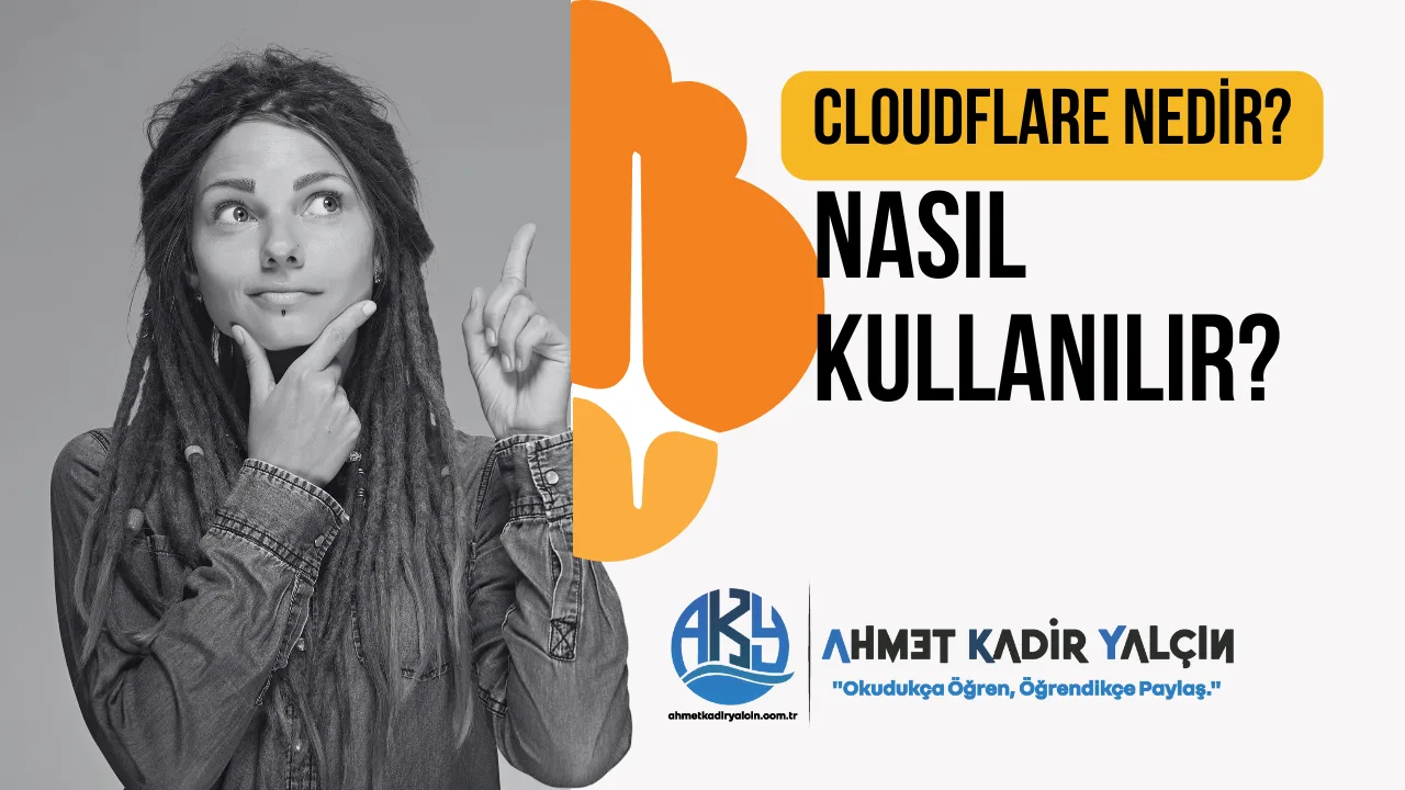 CloudFlare Nedir?